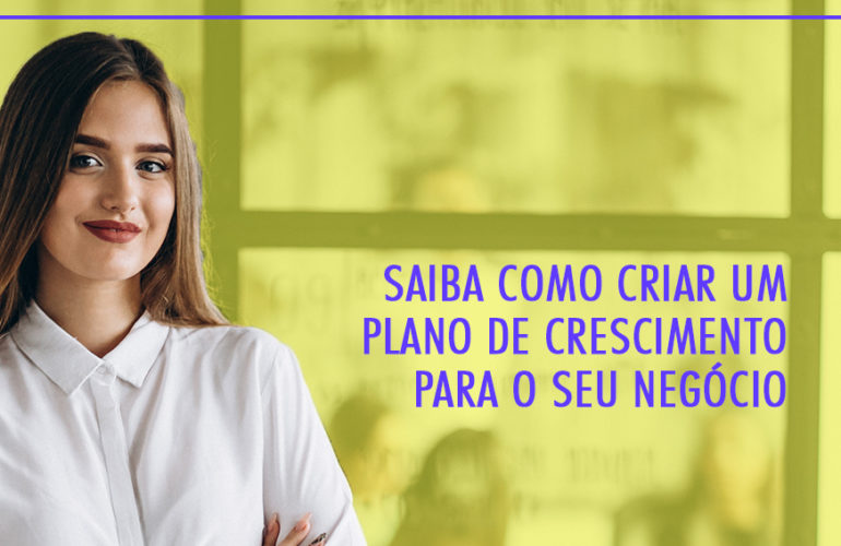 como-criar-plano-de-crescimento